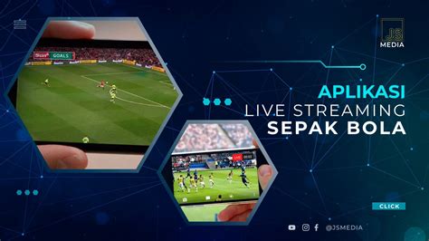 14 Aplikasi Live Streaming Bola Terbaik  .